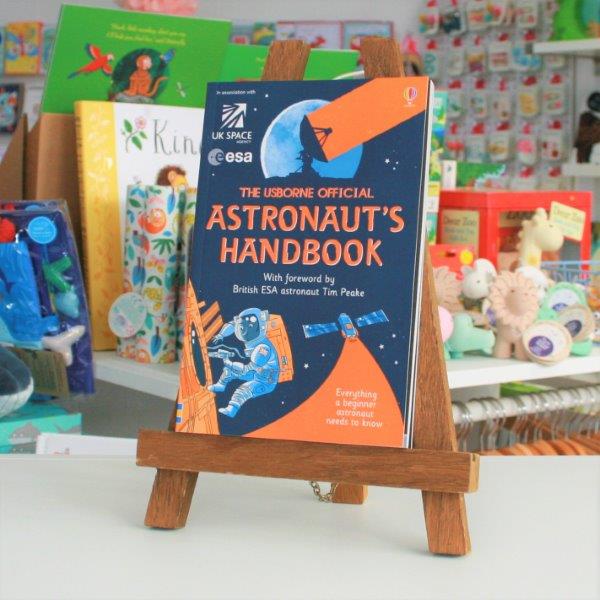 Astronauts Handbook - Official Usborne Guide - Foreword by Tim Peake - UK Space Agency